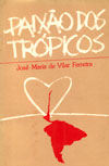 Paixão dos Trópicos  - 1985