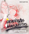 Orquídeas Anarquistas - Prêmio IAP de Literatura 2007